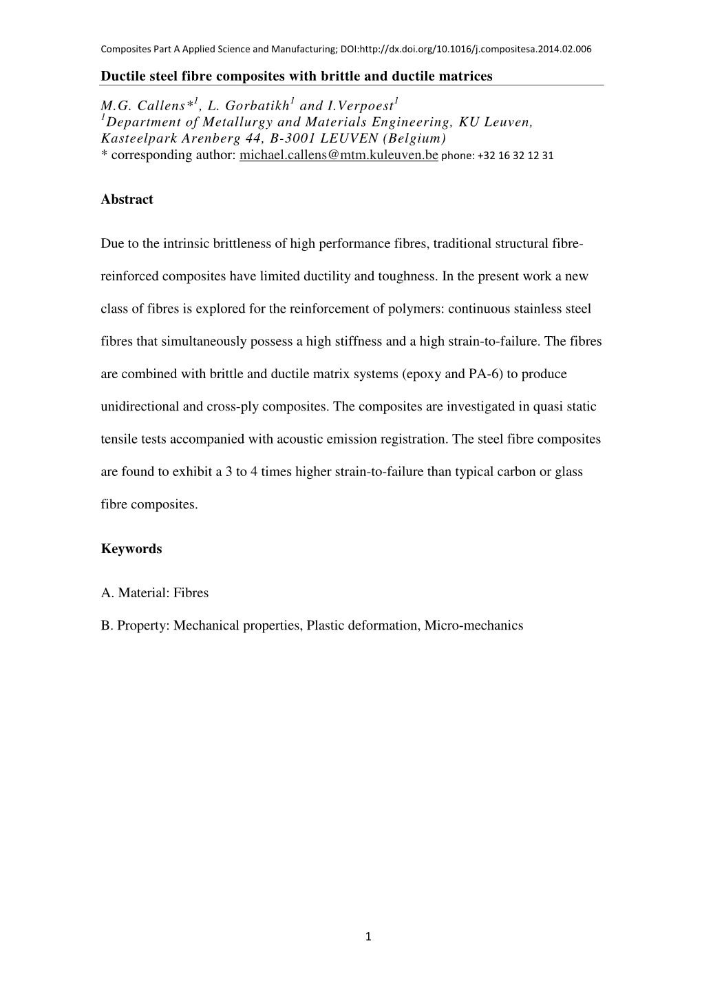 Ductile Steel Fibre Composites with Brittle and Ductile Matrices M.G