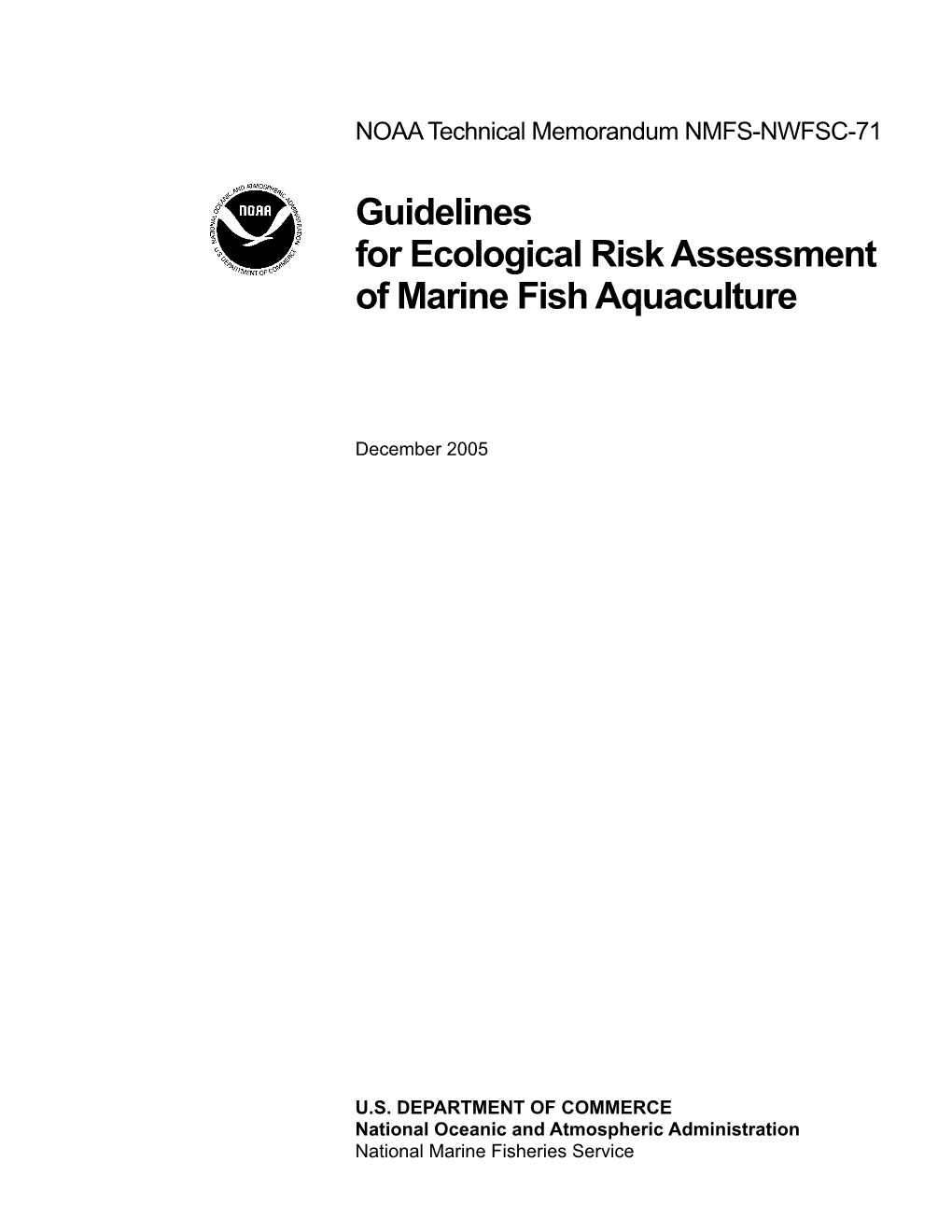 Guidelines for Ecological Risk Assessment of Marine Fish Aquaculture