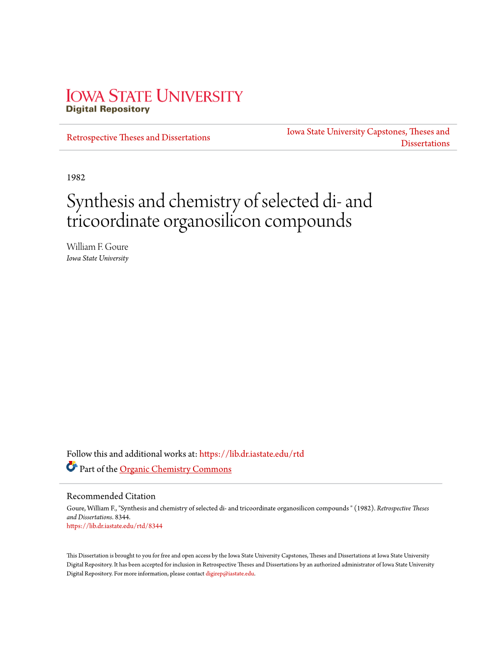 Synthesis and Chemistry of Selected Di- and Tricoordinate Organosilicon Compounds William F