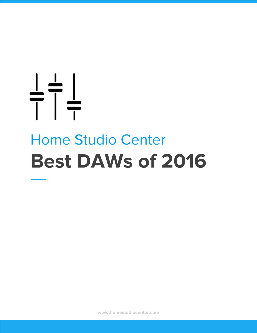 Home Studio Center Best Daws of 2016