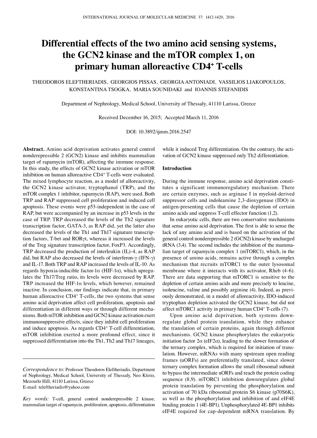 Differential Effects of the Two Amino Acid Sensing Systems, the GCN2 Kinase and the Mtor Complex 1, on Primary Human Alloreactive CD4+ T-Cells