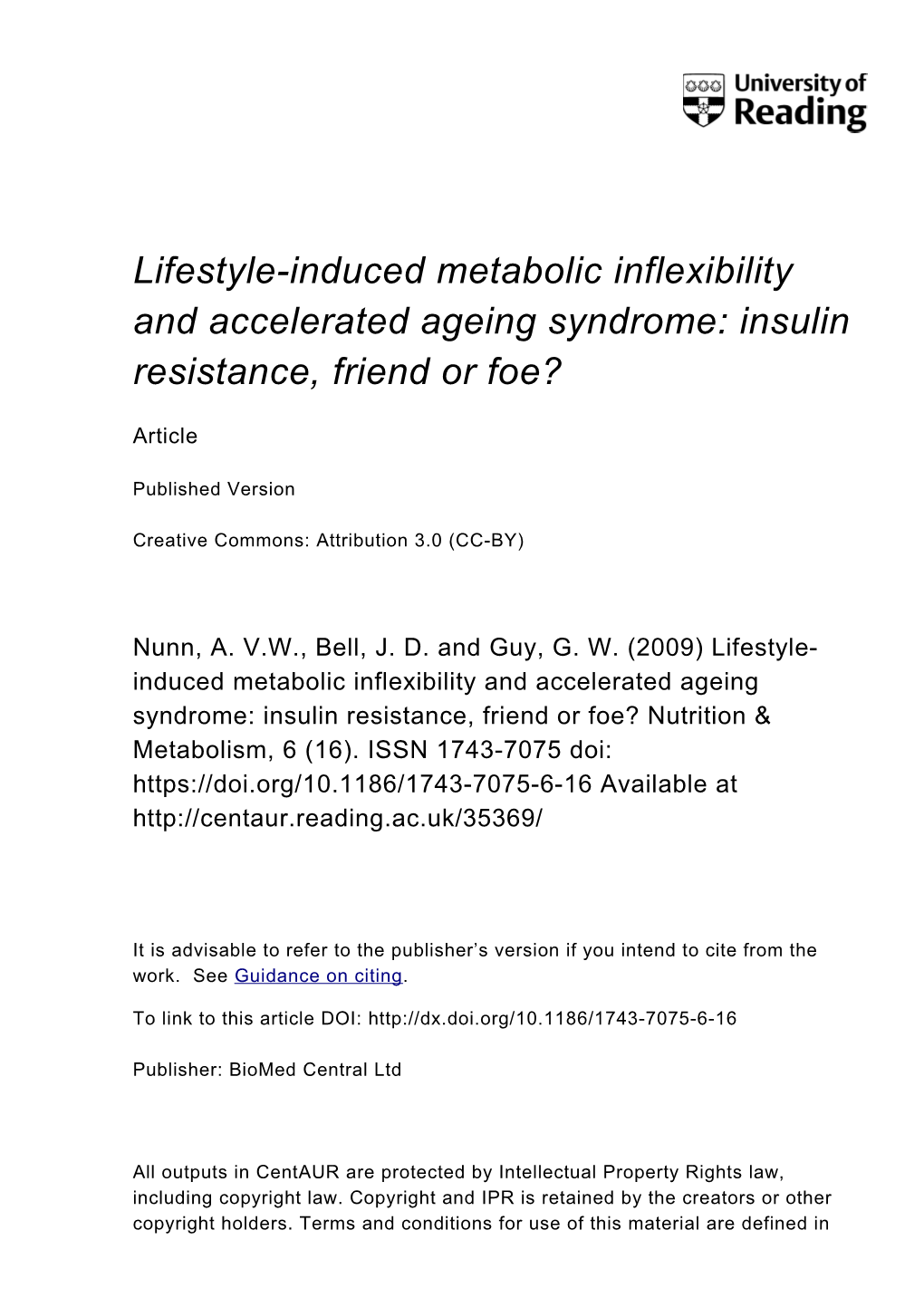 Lifestyle-Induced Metabolic Inflexibility and Accelerated Ageing Syndrome: Insulin Resistance, Friend Or Foe?