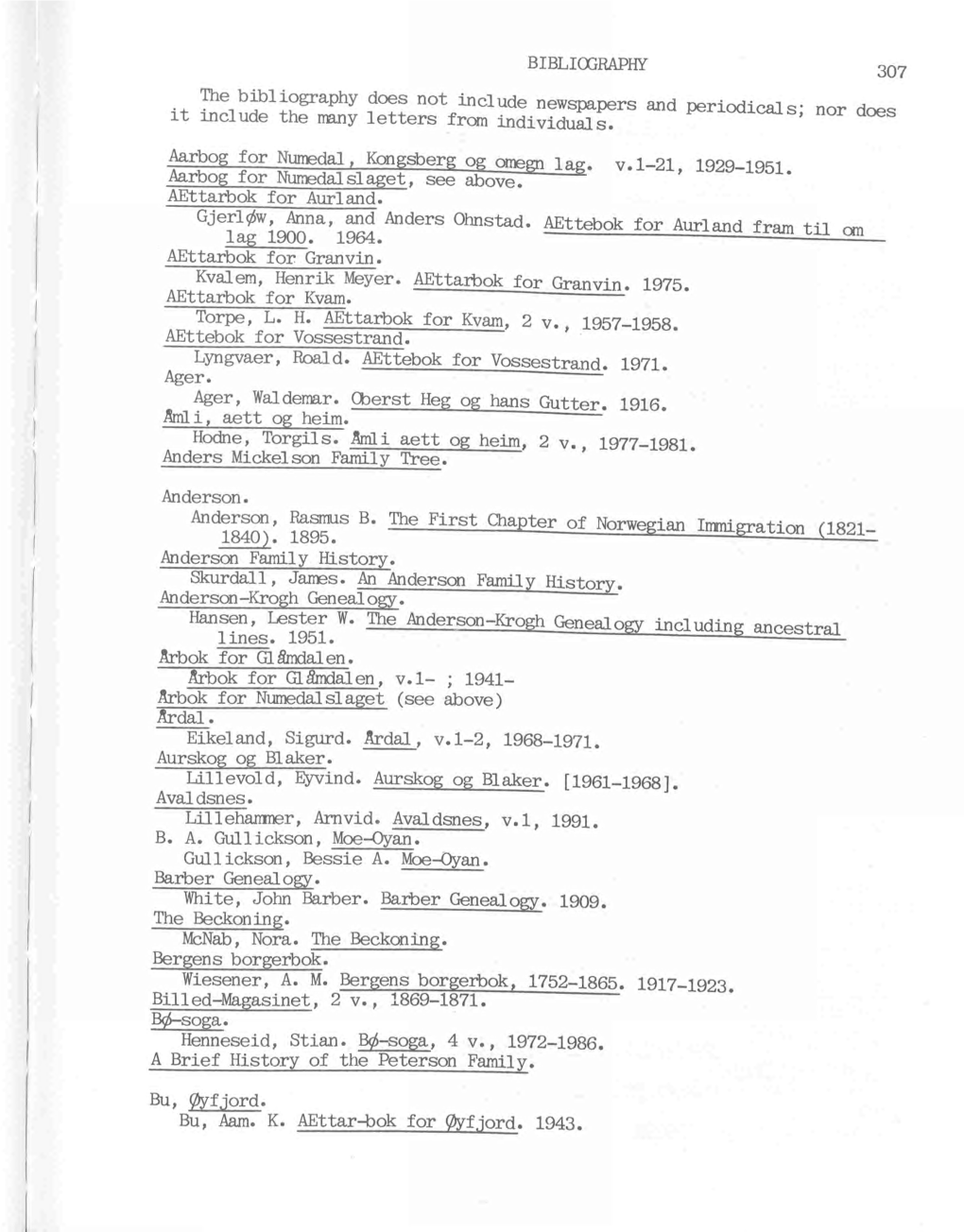 It Include the Manyletters Fromingiifigusafigrs an Perlodlcals' Nor Does Lines. 1951. Ardal. Abrief History of the Peterson Fa