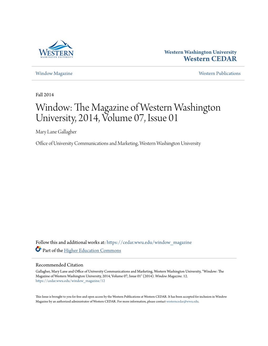 Window: the Magazine of Western Washington University, 2014, Volume 07, Issue 01" (2014)