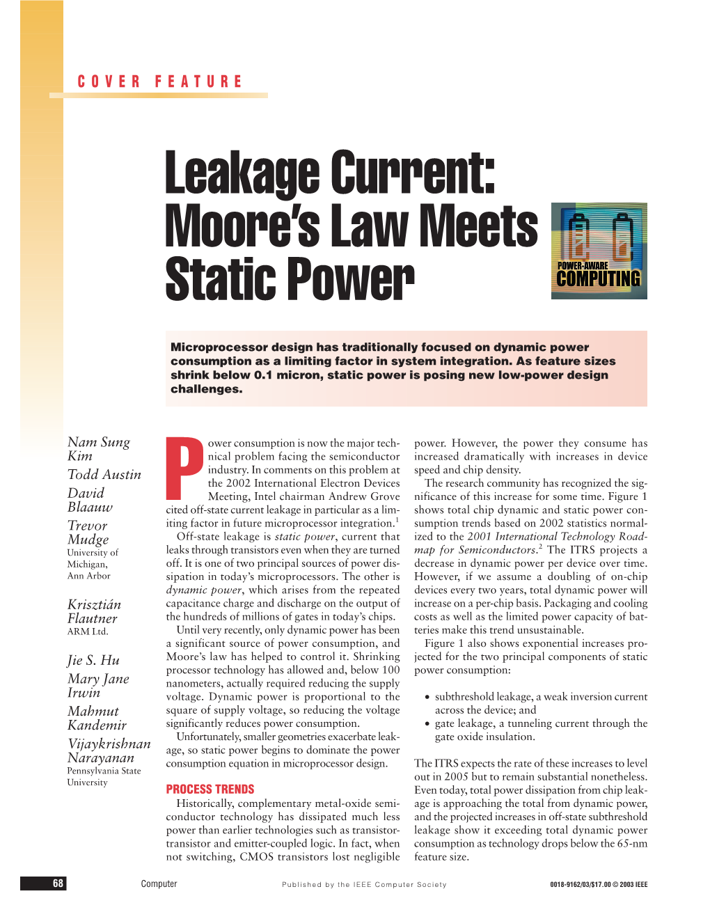 Leakage Current: Moore’S Law Meets Static Power