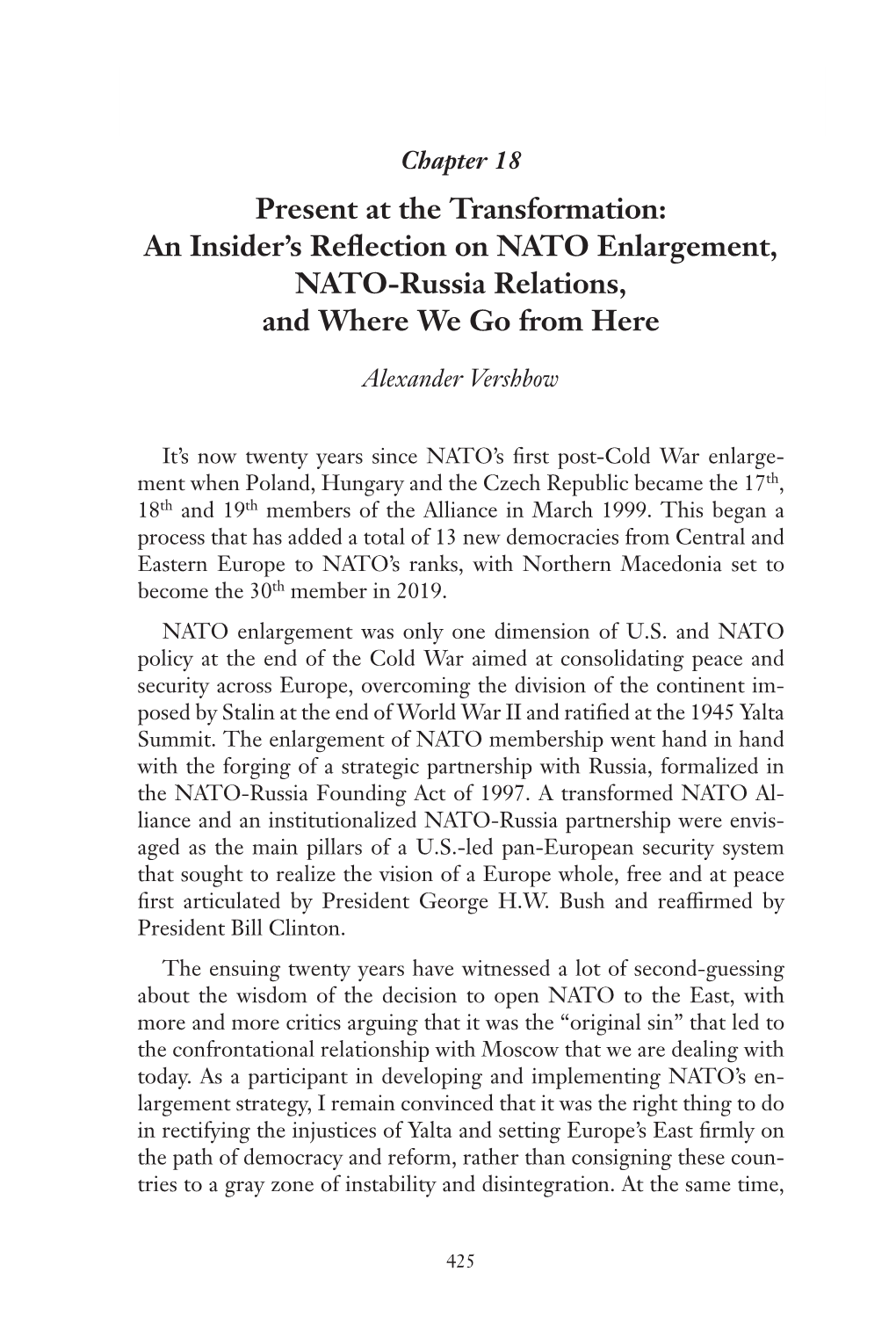 Present at the Transformation: an Insider's Reflection on NATO