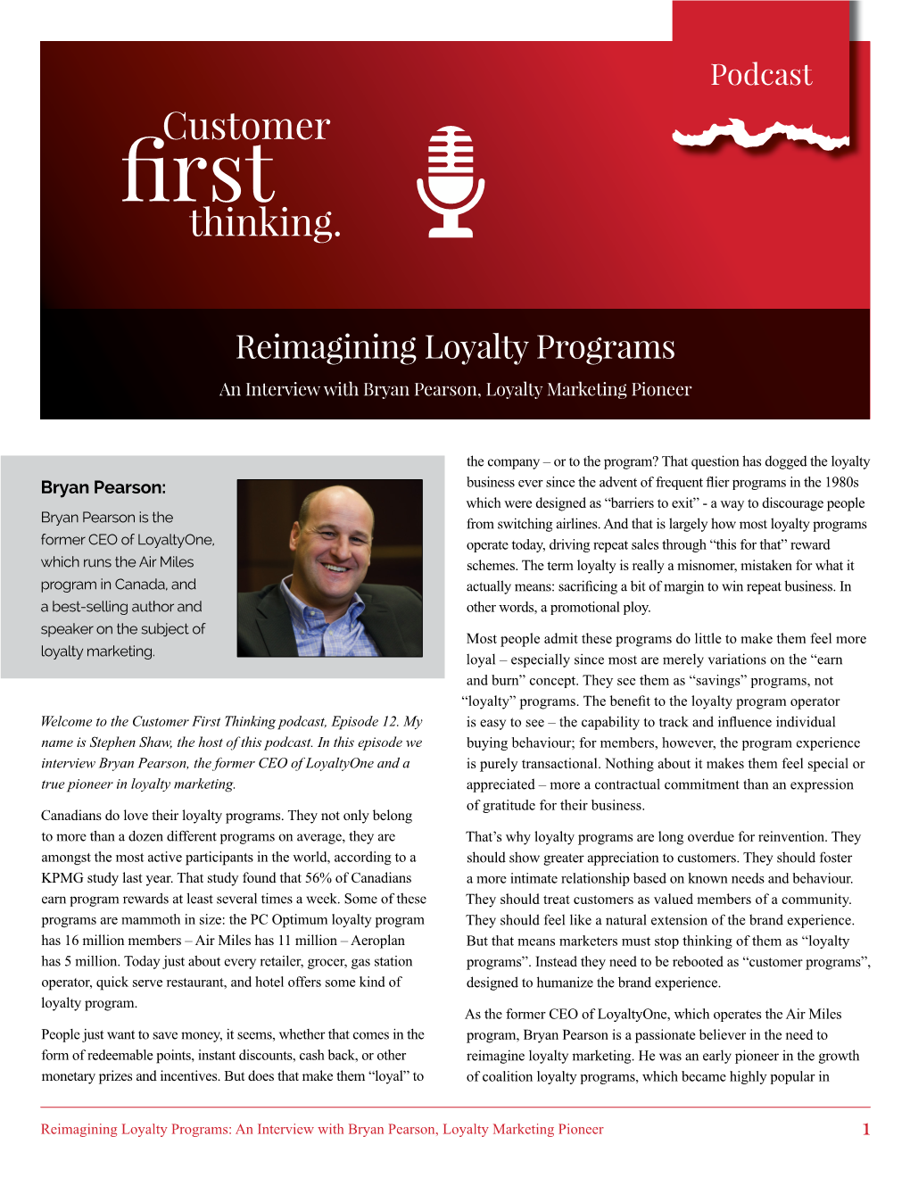 Reimagining Loyalty Programs an Interview with Bryan Pearson, Loyalty Marketing Pioneer