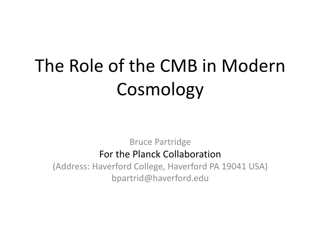 The Role of the CMB in Modern Cosmology