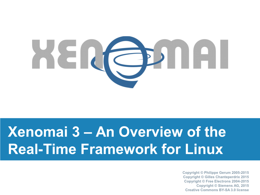 Xenomai 3 – an Overview of the Real-Time Framework for Linux