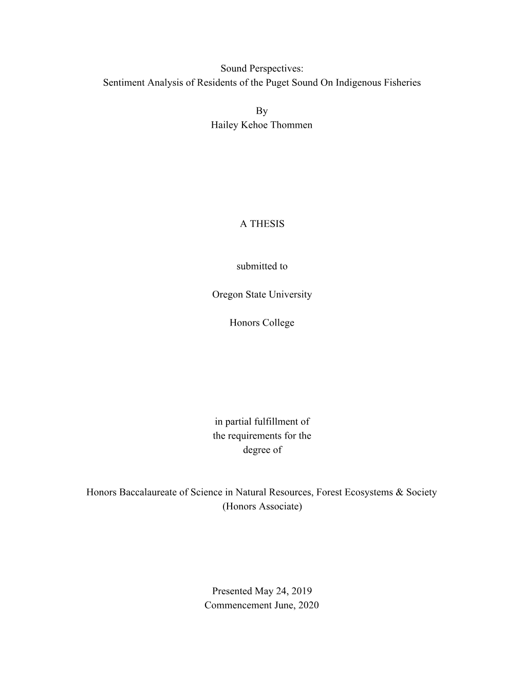 Sentiment Analysis of Residents of the Puget Sound on Indigenous Fisheries