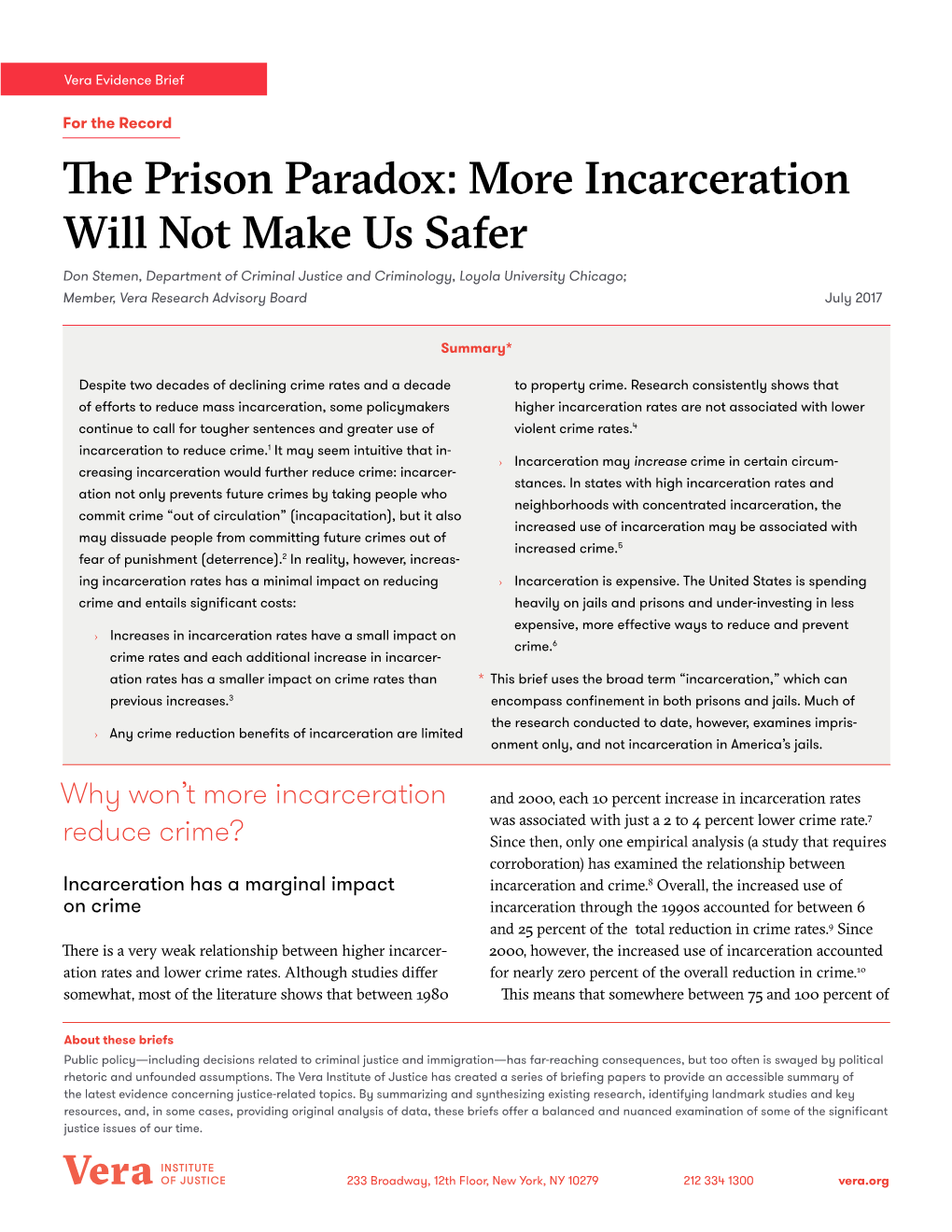 The Prison Paradox: More Incarceration Will Not Make Us Safer