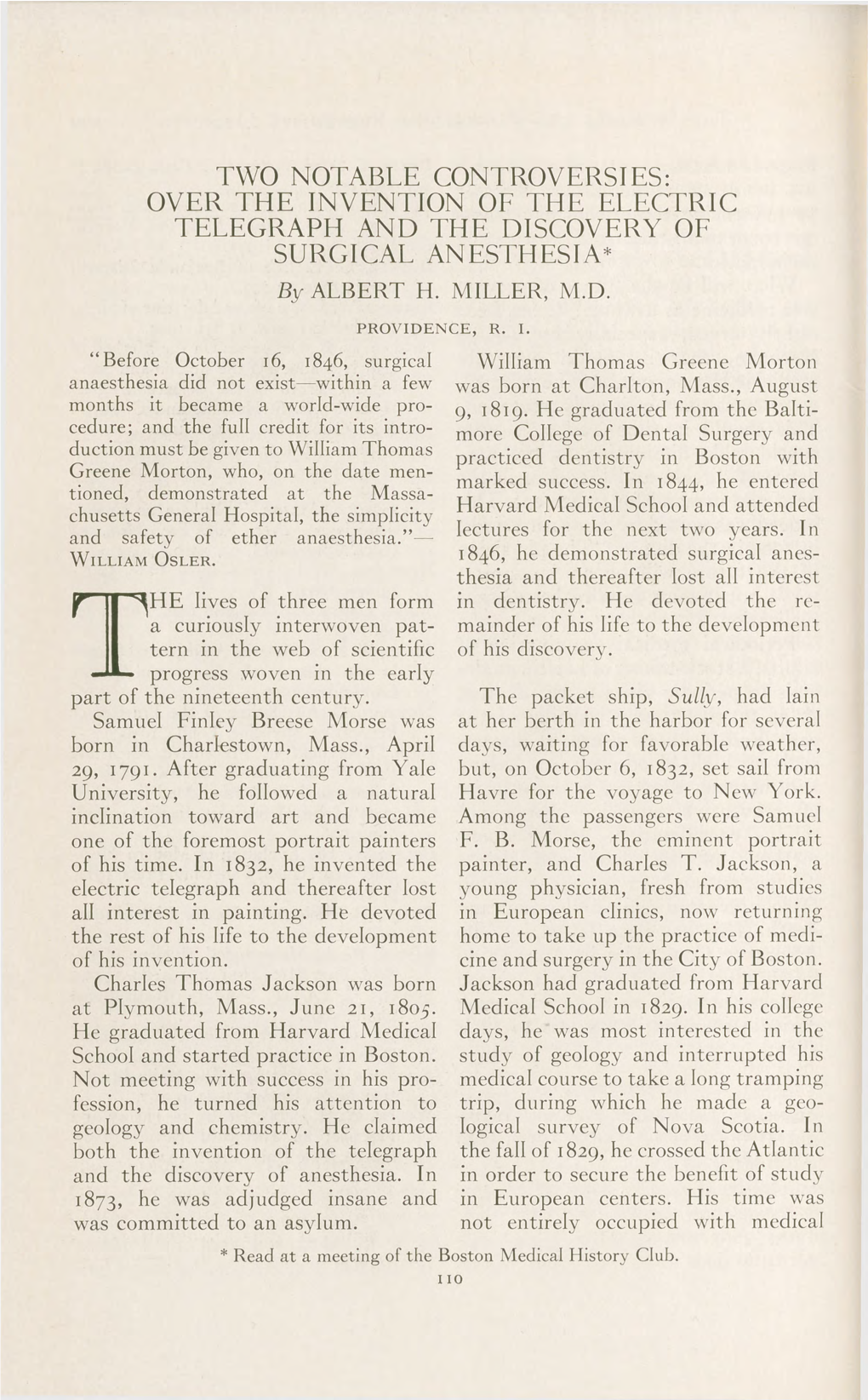 OVER the INVENTION of the ELECTRIC TELEGRAPH and the DISCOVERY of SURGICAL ANESTHESIA* by ALBERT H