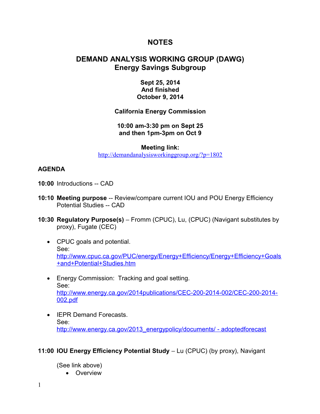 Demand Analysis Working Group (Dawg)