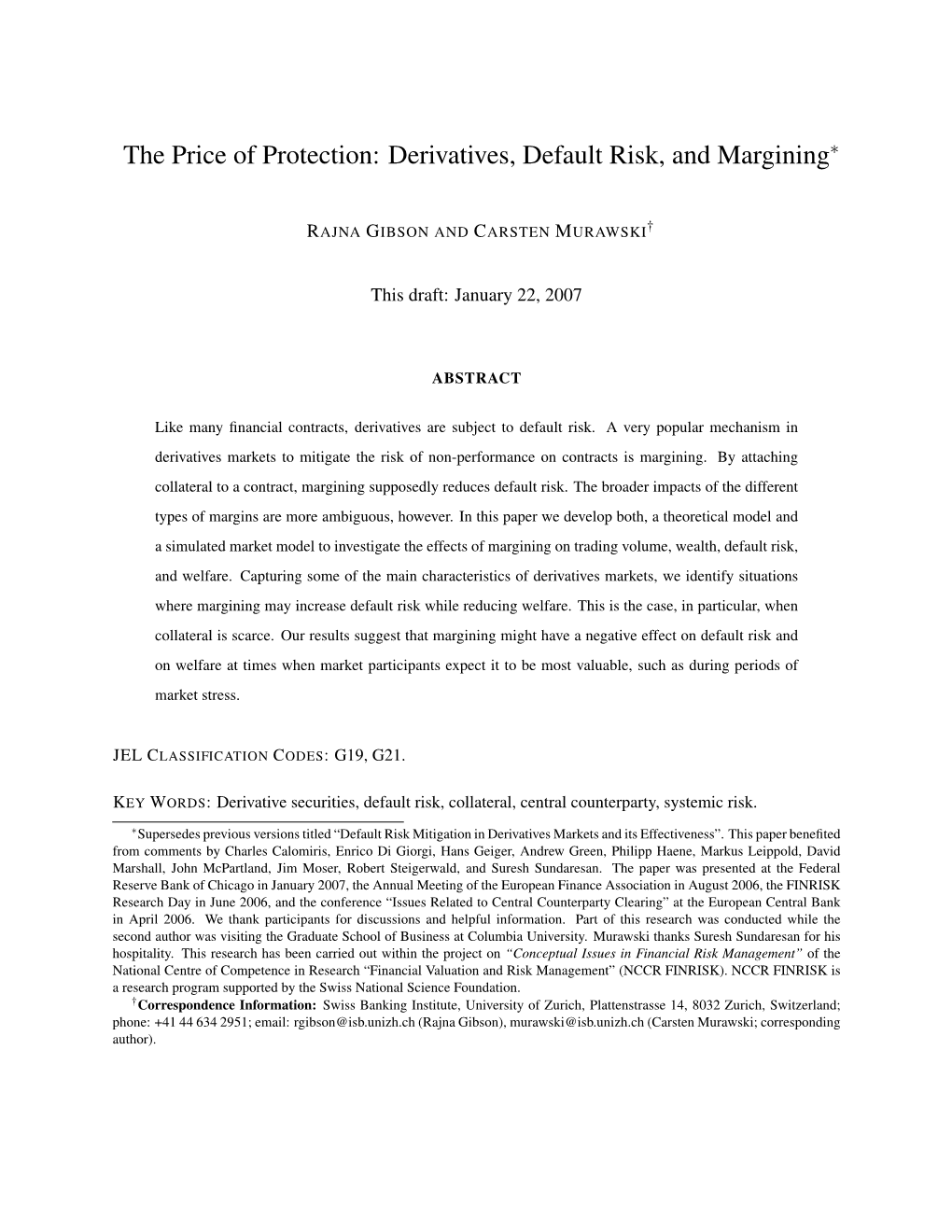 The Price of Protection: Derivatives, Default Risk, and Margining∗