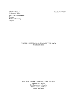 CROWN MILLS HAER No. OR-184 (Centennial Mills) 1362 NW Naito Parkway Portland Multnomah County Oregon