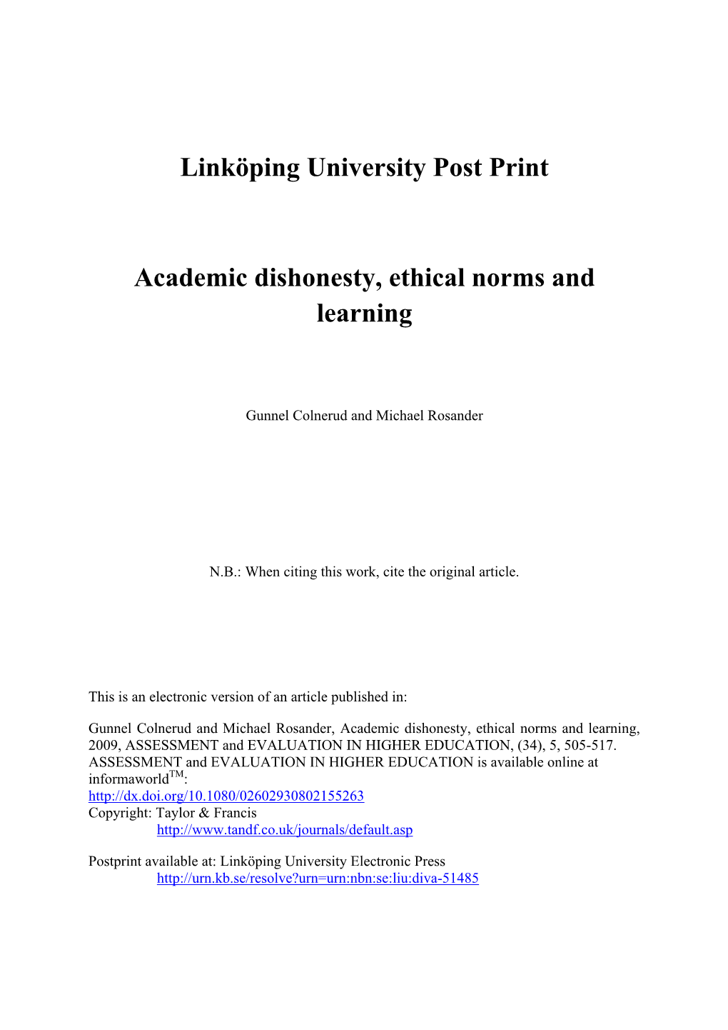 Academic Dishonesty, Ethical Norms and Learning