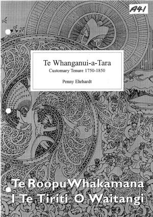 Te Whanganui a Tara Customary Tenure, 1750–1850