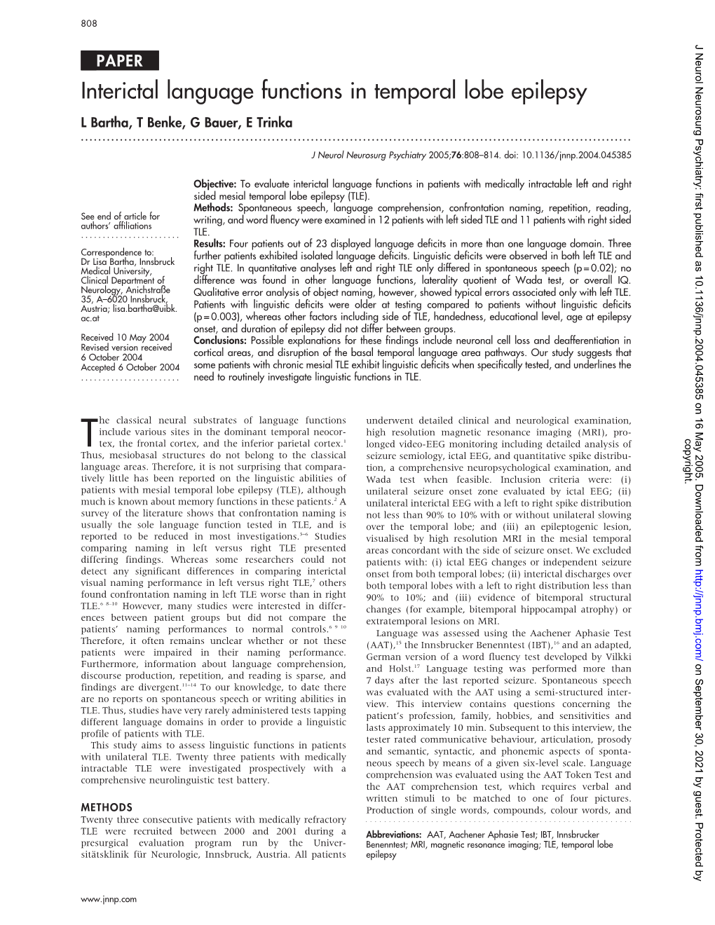 Interictal Language Functions in Temporal Lobe Epilepsy L Bartha, T Benke, G Bauer, E Trinka