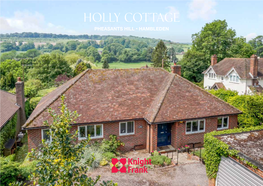 Holly Cottage Pheasants Hill • Hambleden Holly Cottage Pheasants Hill • Hambleden RG9 6SN