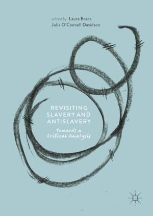 Revisiting Slavery and Antislavery
