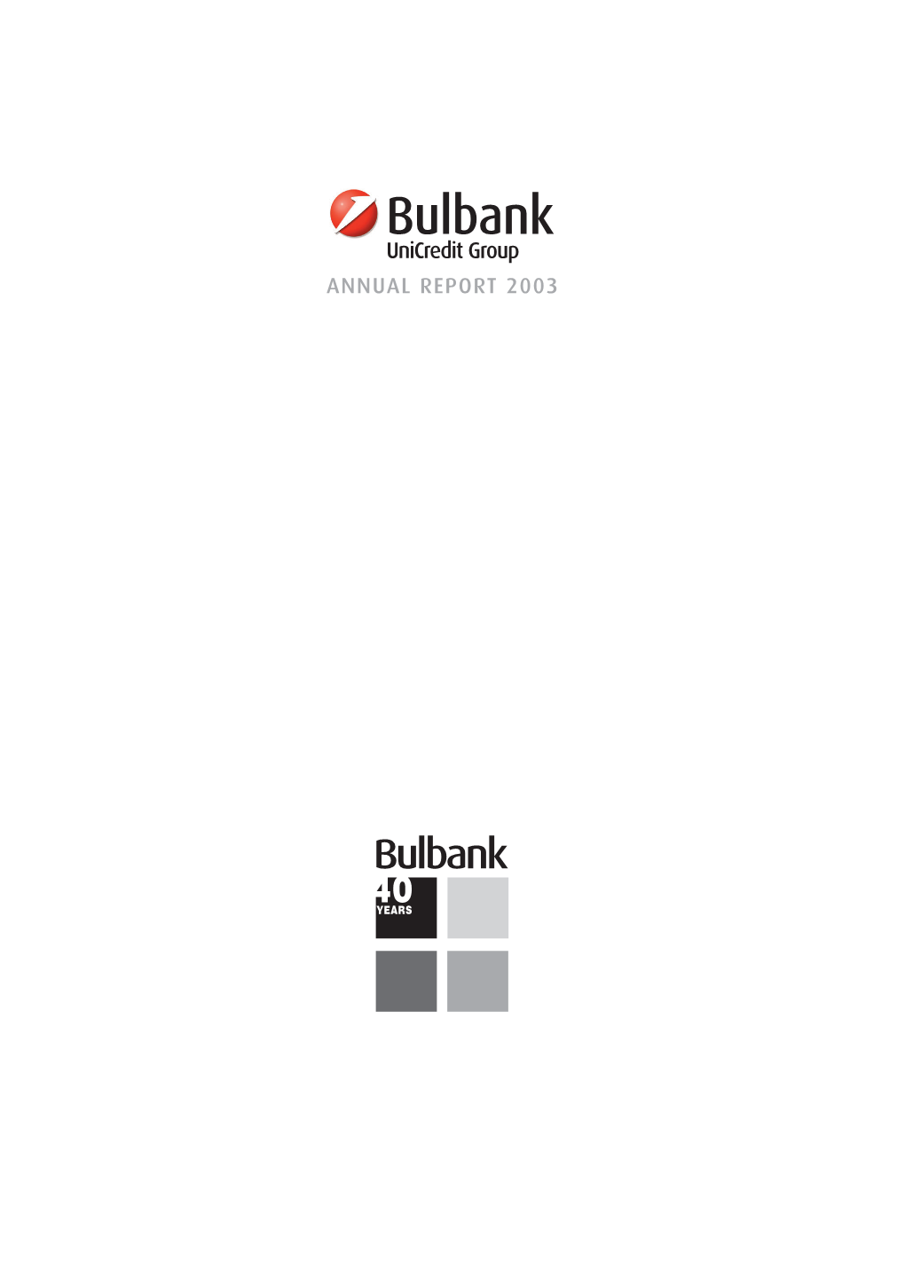 Annual Report of Bulbank for 2003 805.9 KB