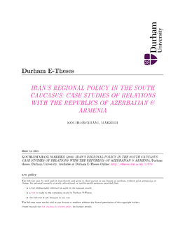 Iran's Regional Policy in the South Caucasus: Case Studies of Relations with the Republics of Azerbaijan & Armenia