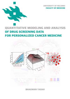 Quantitative Modeling and Analysis of Drug Screening Data for Personalized Cancer Medicine