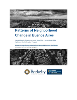 Executive Summary Gentrification and Displacement Are Affecting Urban Neighborhoods Around the World