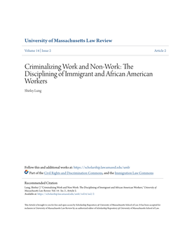 The Disciplining of Immigrant and African American Workers Shirley Lung