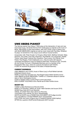 UWE OBERG PIANIST the German Pianist Uwe Oberg (*1962) Plays at the Intersection of Jazz and New Improvised Music