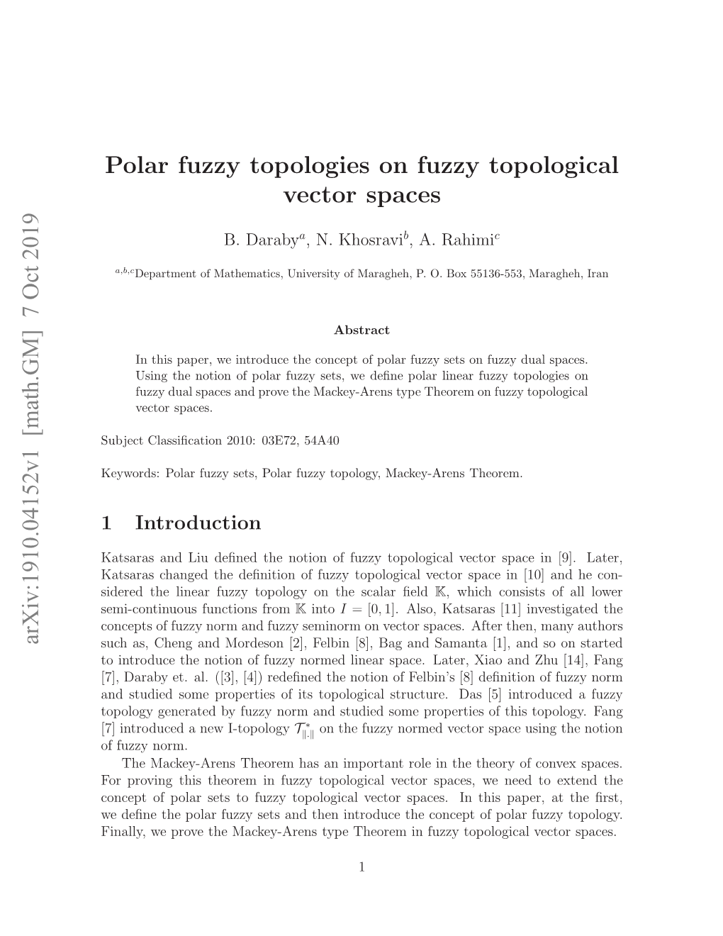 7 Oct 2019 Polar Fuzzy Topologies on Fuzzy Topological Vector Spaces