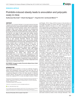 Prohibitin-Induced Obesity Leads to Anovulation and Polycystic Ovary in Mice Sudharsana Rao Ande1,*, Khanh Hoa Nguyen1,*, Yang Xin Zi Xu1 and Suresh Mishra1,2,‡