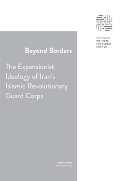 Beyond Borders the Expansionist Ideology of Iran's Islamic