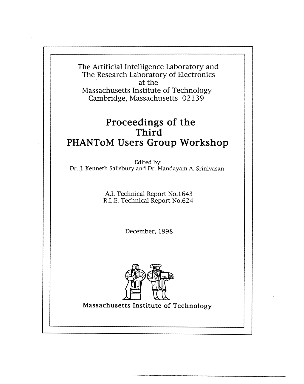 Proceedings of the Third Phantom Users Group Workshop
