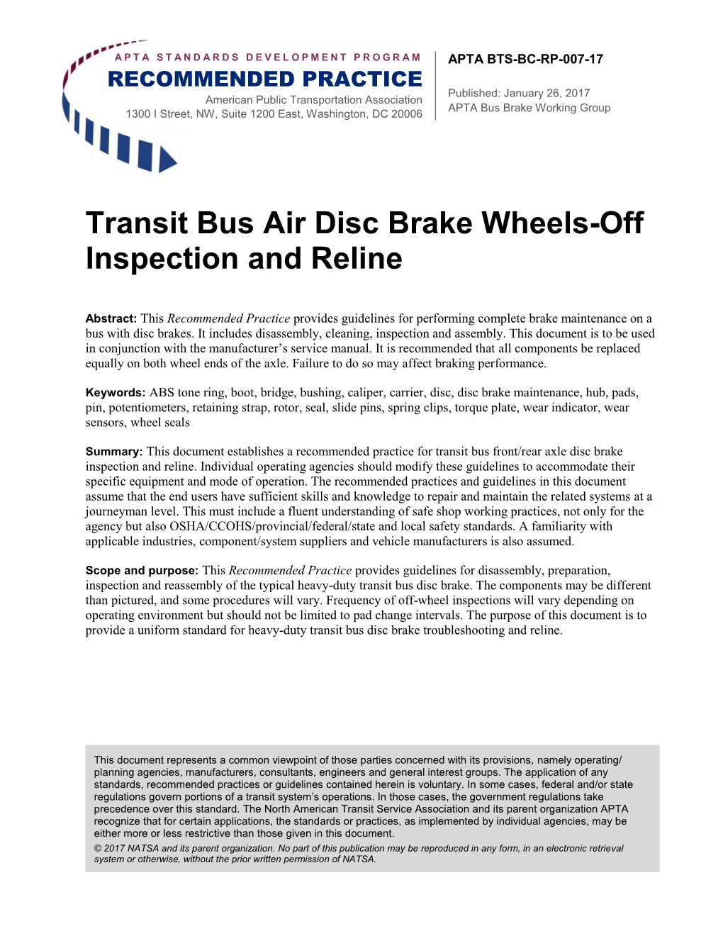 Transit Bus Air Disc Brake Wheels-Off Inspection and Reline