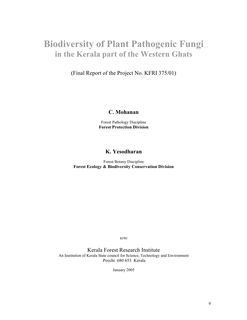 Biodiversity of Plant Pathogenic Fungi in the Kerala Part of the Western Ghats