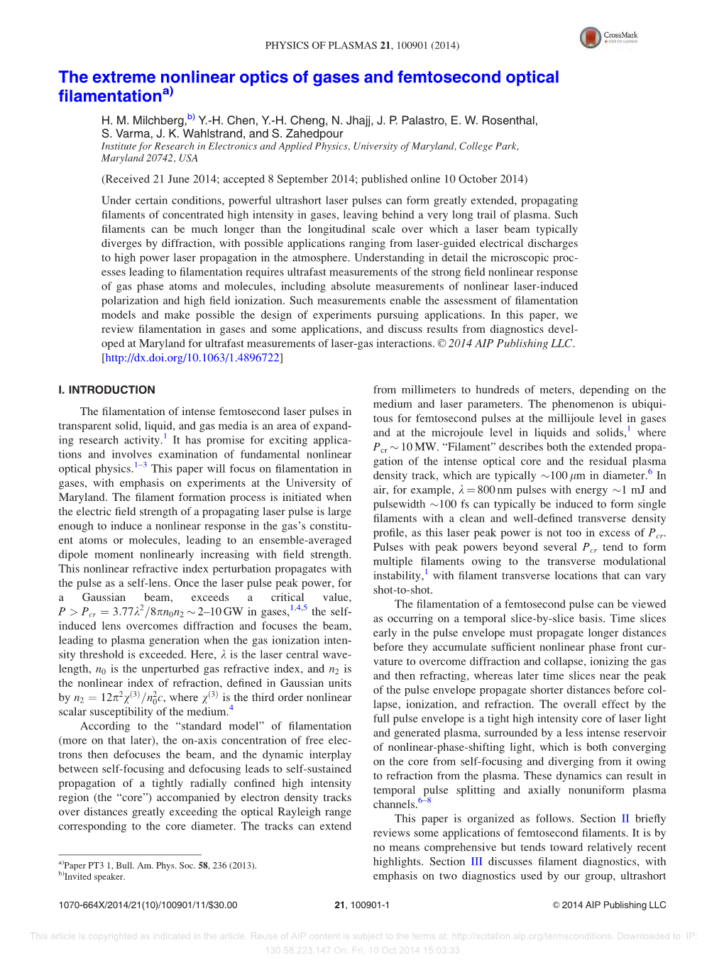 The Extreme Nonlinear Optics of Gases and Femtosecond Optical Filamentationa) H