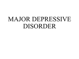 Major Depressive Disorder File