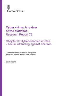 Cyber-Enabled Crimes – Sexual Offending Against Children