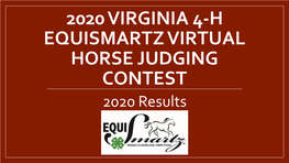 2020 Virginia 4-H Equismartz Horse Judging Contest