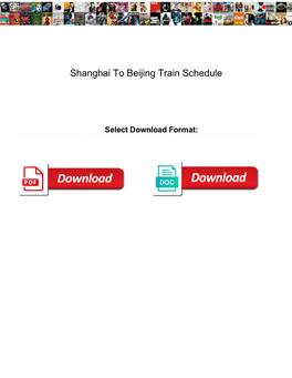 Shanghai to Beijing Train Schedule