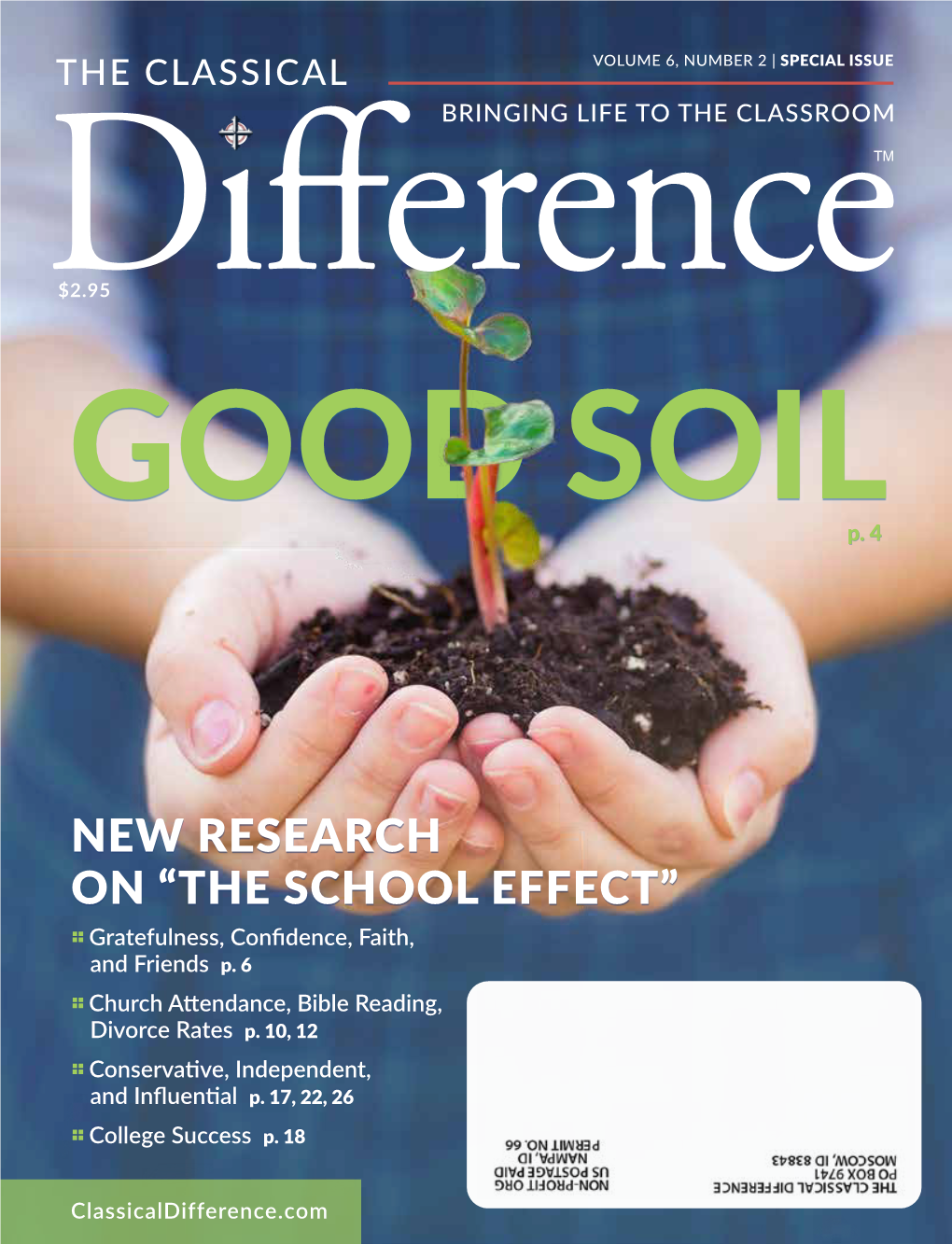 NEW RESEARCH on “THE SCHOOL EFFECT” Gratefulness, Confidence, Faith, and Friends P