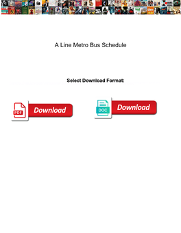 A Line Metro Bus Schedule