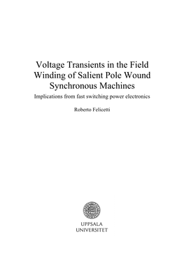 Voltage Transients in the Field Winding of Salient Pole Wound Synchronous Machines Implications from Fast Switching Power Electronics