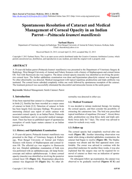 Spontaneous Resolution of Cataract and Medical Management of Corneal Opacity in an Indian Parrot—Psittacula Krameri Manillensis