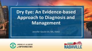Dry Eye: an Evidence-Based Approach to Diagnosis and Management