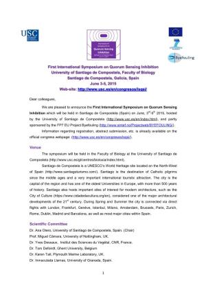 First International Symposium on Quorum Sensing Inhibition