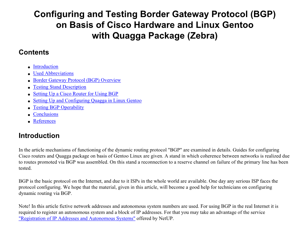 Configuring and Testing Border Gateway Protocol (BGP) on Basis of Cisco Hardware and Linux Gentoo with Quagga Package (Zebra)