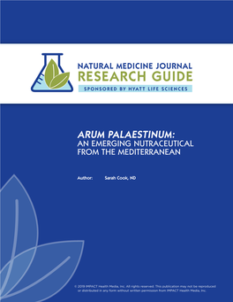 Arum Palaestinum: an Emerging Nutraceutical from the Mediterranean