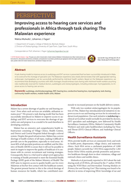 PERSPECTIVE Improving Access to Hearing Care Services and Professionals in Africa Through Task Sharing: the Malawian Experience Wakisa Mulwafu1, Johannes J